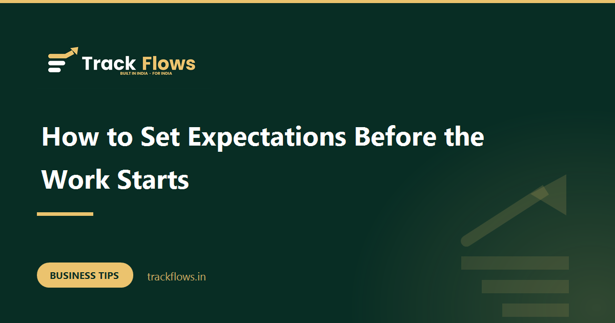 How to Set Expectations Before the Work Starts